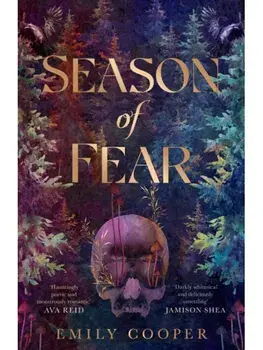 Season of Fear. 'A beguiling dark fantasy debut' AVA REID, Hardback/Emily Cooper