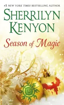 Season of Magic. 2-in-1: One Silent Night and Love Bytes, Paperback/Sherrilyn Kenyon