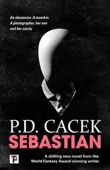 Sebastian, Paperback/P.D. Cacek