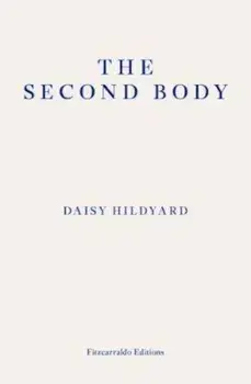 Second Body, Paperback/Daisy Hildyard