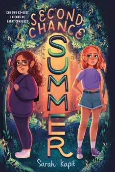 Second Chance Summer, Paperback/Sarah Kapit