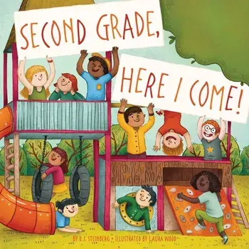 Second Grade, Here I Come!, Paperback/D. J. Steinberg