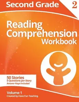 Second Grade Reading Comprehension Workbook: Volume 1, Paperback/Have Fun Teaching