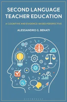 Second Language Teacher Education. A Cognitive and Evidence-Based Perspective, Paperback/***