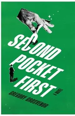 Second Pocket First - Gregory Grosvenor