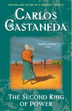 Second Ring of Power - Carlos Castaneda