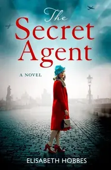 Secret Agent, Paperback/Elisabeth Hobbes