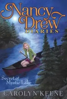 Secret at Mystic Lake, Paperback/Carolyn Keene