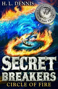 Secret Breakers: Circle of Fire, Paperback/H L Dennis