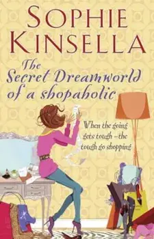 Secret Dreamworld Of A Shopaholic, Paperback/Sophie Kinsella