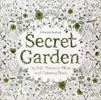 Secret Garden: An Inky Treasure Hunt and Colouring Book/Johanna Basford