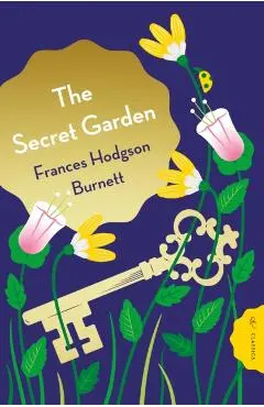 Secret Garden - Frances Hodgson Burnett