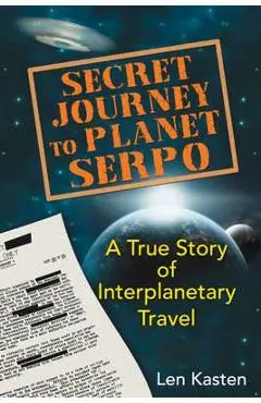Secret Journey to Planet Serpo