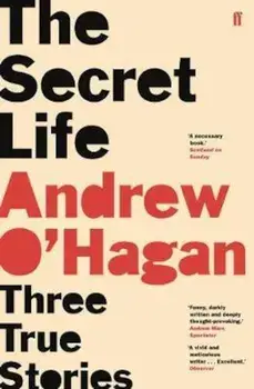 Secret Life, Paperback/Andrew O'Hagan