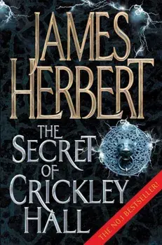 Secret of Crickley Hall, Paperback/James Herbert