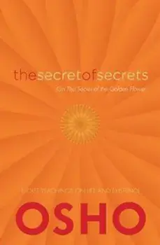 Secret of Secrets: The Path Beyond All Religions, Hardcover/Osho