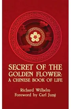 Secret Of The Golden Flower Hardcover - Richard Wilhelm