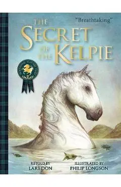 Secret of the Kelpie - Lari Don