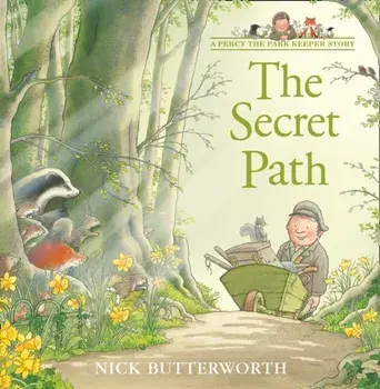 Secret Path, Paperback/Nick Butterworth