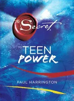 Secret to Teen Power, Hardcover/Paul Harrington