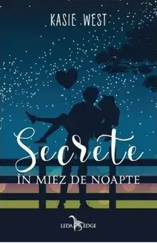 Secrete in miez de noapte/Kasie West