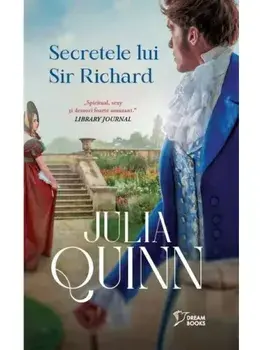 Secretele lui Sir Richard/Julia Quinn