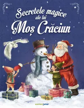 Secretele magice ale lui Mos Craciun/Emmanuelle Lepetit