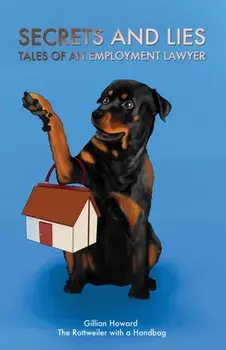 Secrets and Lies - Tales of an Employment Lawyer, Paperback/***