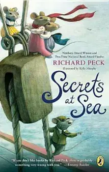 Secrets at Sea, Paperback/Richard Peck