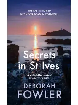 Secrets in St Ives. Cosy crime on the Cornish coast, Hardback/Deborah Fowler