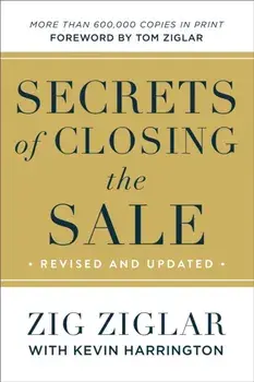 Secrets of Closing the Sale, Paperback/Kevin Harrington