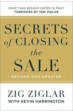 Secrets of Closing the Sale - Zig Ziglar