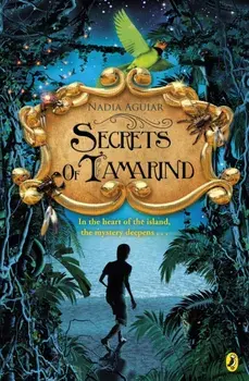 Secrets of Tamarind, Paperback/Nadia Aguiar