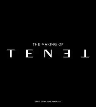Secrets of Tenet: Inside Christopher Nolan's Quantum Cold War, Hardback/James Mottram