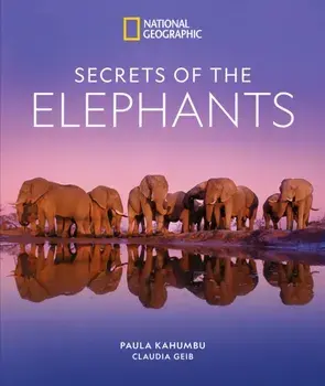 Secrets of the Elephants, Hardback/***
