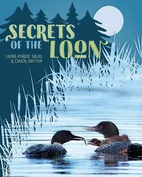 Secrets of the Loon, Hardcover/Charles Dayton