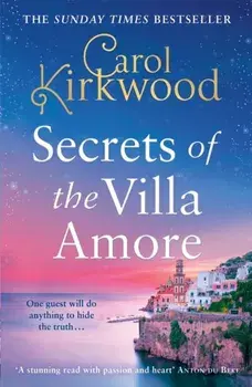 Secrets of the Villa Amore, Paperback/Carol Kirkwood