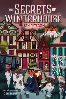 Secrets of Winterhouse, Paperback/Ben Guterson