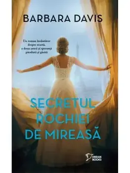 Secretul rochiei de mireasa/Barbara Davis