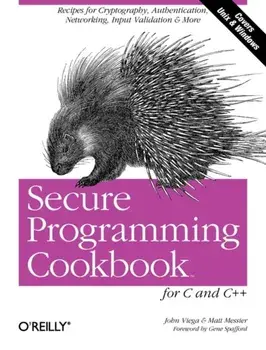 Secure Programming Cookbook for C and C++, Paperback/Zachary Girouard