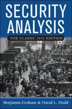 Security Analysis: The Classic 1951 Edition, Hardback/Benjamin Graham