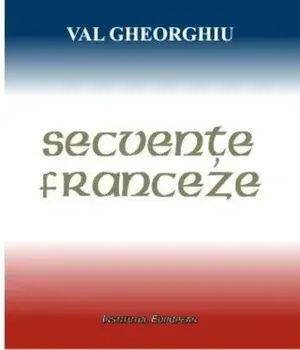 Secvente franceze/Gheorghiu Val