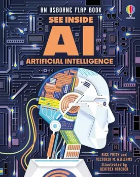 See Inside AI, Board book/Victoria Williams