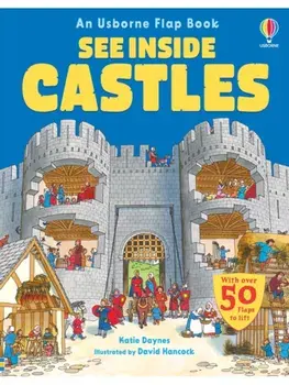 See Inside Castles, Board book/Katie Daynes