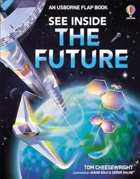 See Inside the Future, Board book/Tom Cheesewright