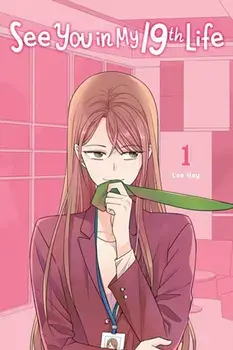 See You in My 19th Life, Vol. 1, Paperback/JeongHye Lee