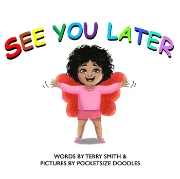 See You Later, Hardback/Terry Smith