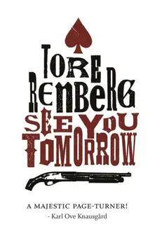 See You Tomorrow, Paperback/Tore Renberg