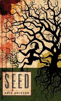 Seed, Paperback/Ania Ahlborn