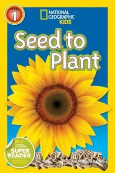 Seed to Plant, Paperback/Kristin Baird Rattini